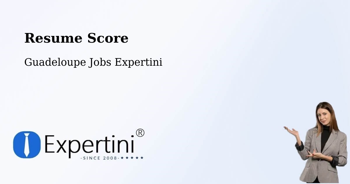 Resume Score & Job Description Match Tool – Riché - Guadeloupe Jobs Expertini